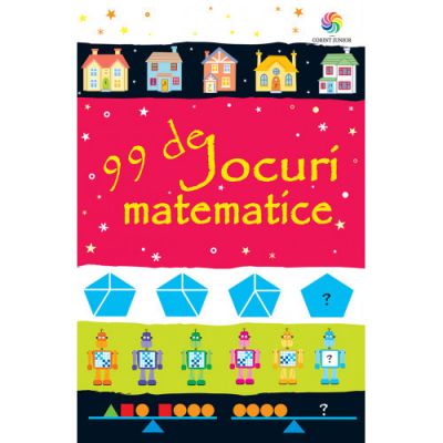 Carte Corint 99 de Jocuri Matematice