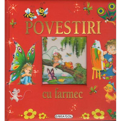 Carte Girasol Povesti cu Farmec