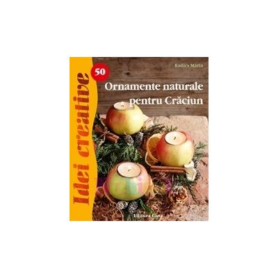 Ornamente naturale pentru Craciun